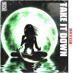 Take It Down (Original Mix)