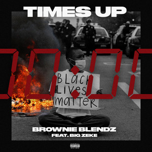 Times Up (Explicit)