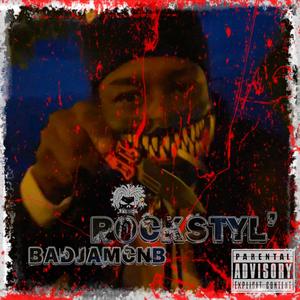 ROCKSTYL' (Explicit)