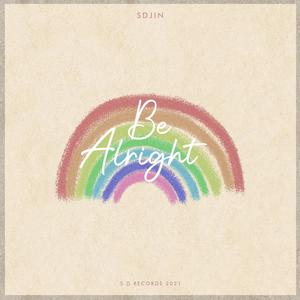 Be Alright