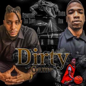 Dirty Game (feat. Daba Don) [Explicit]