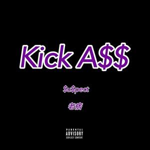 Kick A$$