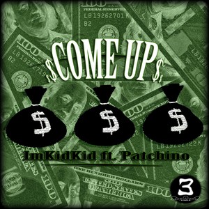 Come Up (feat. Patchino)