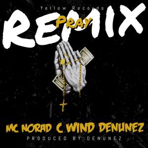 Pray (Remix|Explicit)