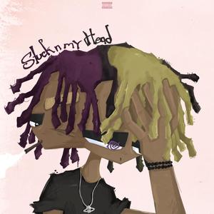 Stuck In My Head! (feat. Skyte) (Explicit)