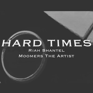 Hard Times (Explicit)