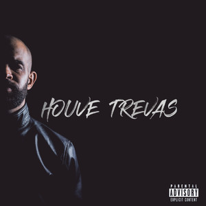 Houve Trevas (Explicit)