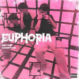 Euphoria (Explicit)