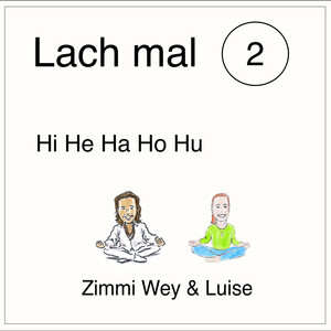 Lach mal 2 (Hi He Ha Ho Hu)