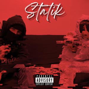 Statik(feat. JayNote) (Explicit)