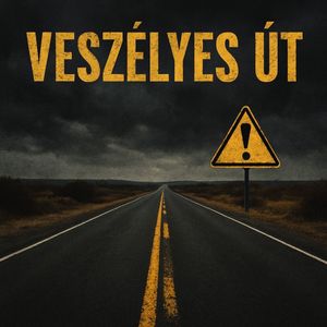 Veszélyes Út