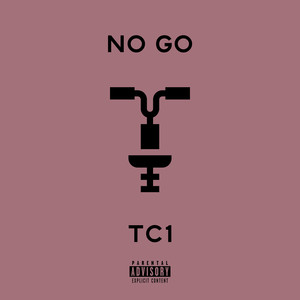 No Go (Explicit)