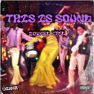 This is Sound (Explicit)