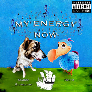 My Energy Now (Explicit)