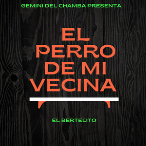 El Perro de Mi Vecina