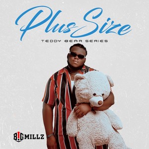 PLUS SIZE EP: TEDDY BEAR SERIES