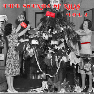 The Sounds Of Xmas, Vol. 2