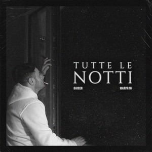 Tutte le notti