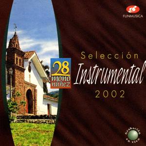 28 Mono Núñez Selección Instrumental 2002 (En Vivo)