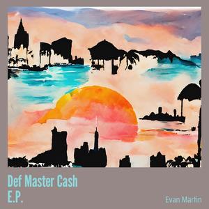 Def Master Cash E.p.