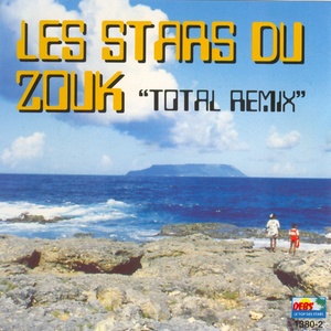 Les stars du zouk (Total Remix)