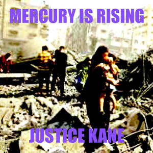 Mercury Is Rising (Explicit)