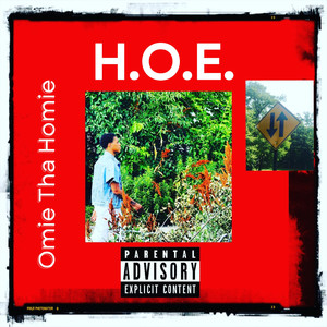 H.O.E. (Explicit)