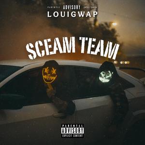 Sceam team (Explicit)