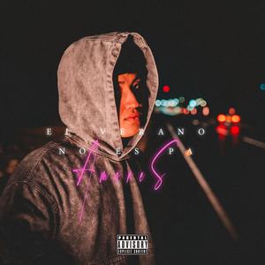 El Verano No Es Pa Amores (feat. Glockz)