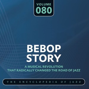 Bebop Story, Vol. 80