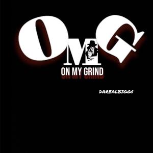 On My Grind (Explicit)