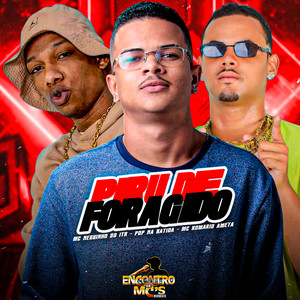 PIRU DE FORAGIDO (Explicit)