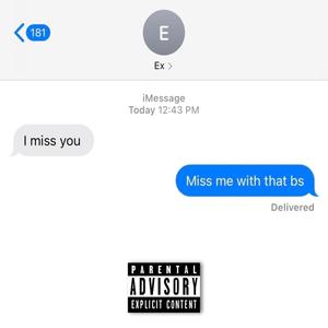 Miss Me (feat. Cypress) (Explicit)