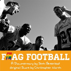 Flag Football (Original Score for the Documentary)