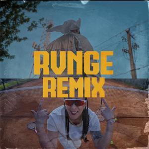 RVNGE (feat. Zocine) [REMIX]