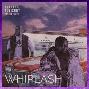 Whiplash (feat. Impaktat) (Explicit)