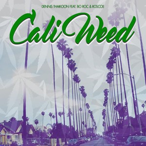 Cali **(feat. Bo Roc & Roscoe) (Explicit)