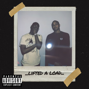 Lifted a Load (Explicit)