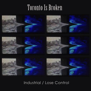 Industrial/Lose Control