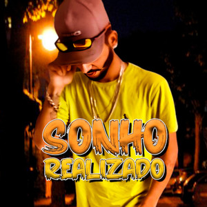 Sonho Realizado (Explicit)