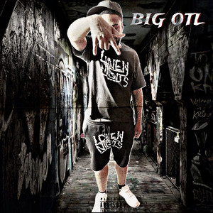 Big Otl (Explicit)