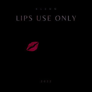 LIPS USE ONLY