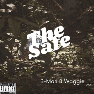 The Safe (Explicit)