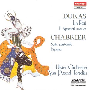 DUKAS: Fanfare pour preceder La Peri / The Sorcerer's Apprentice / CHABRIER: Suite pastorale