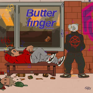 Butter Finger (Explicit)
