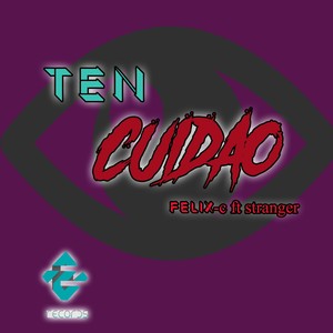 Ten Cuidao