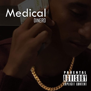 Medical Dinero (Explicit)