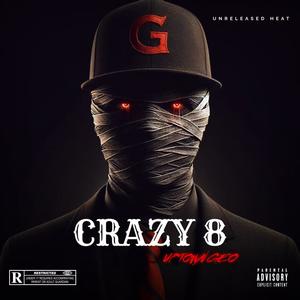 CRAZY 8 (Explicit)