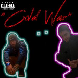 Cold War (Explicit)