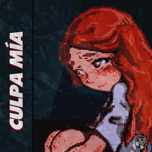 Culpa Mia (Explicit)